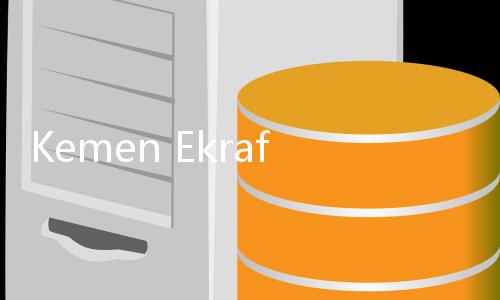 Kemen Ekraf Dorong Pelaku Ekonomi Kreatif Manfaatkan Peluang Ekonomi Digital